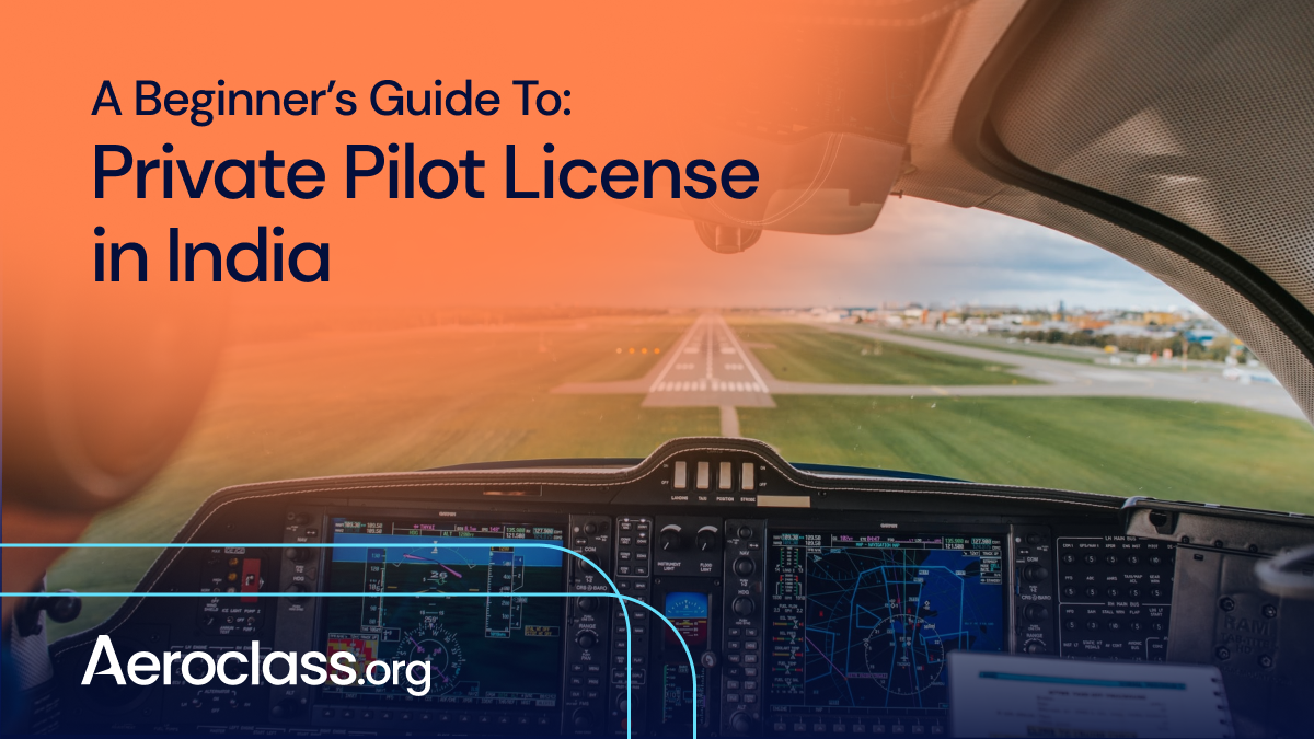 Private Pilot License In India Aeroclass