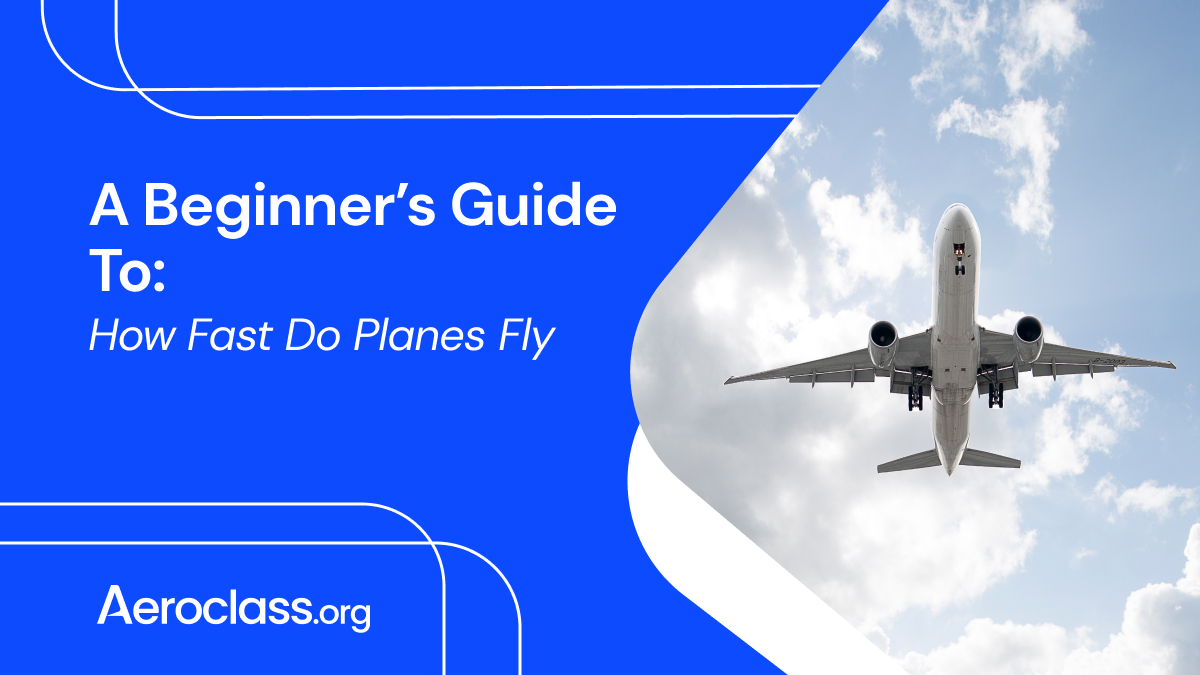 How-Fast-do-Planes-Fly